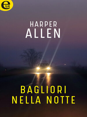 cover image of Bagliori nella notte